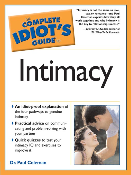 Title details for The Complete Idiot's Guide to Intimacy by Dr. Paul Coleman - Available